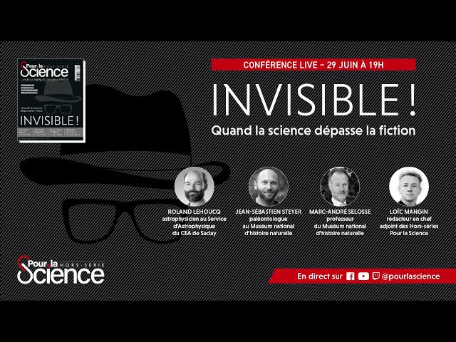 Invisible ! Quand la science dépasse la fiction