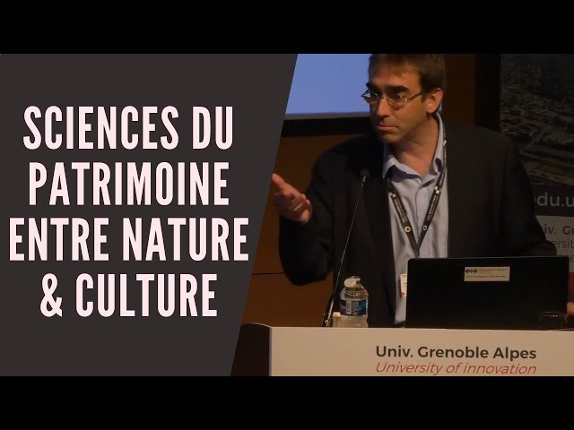 Sciences du patrimoine entre nature et culture