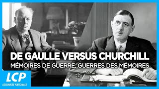 De Gaulle versus Churchill : mémoires de guerre, guerres des mémoires