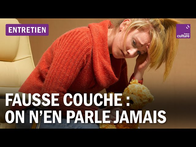 Fausses couches : un traumatisme trop souvent ignoré