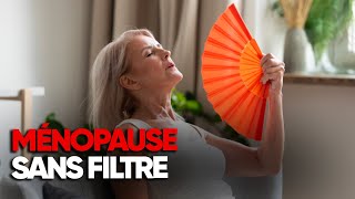 La ménopause racontée par celles qui la vivent
