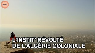 Les Instit' révoltés dans l'Algérie coloniale