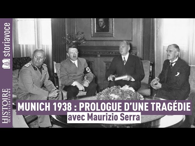 Munich 1938, le prologue d'une tragédie mondiale