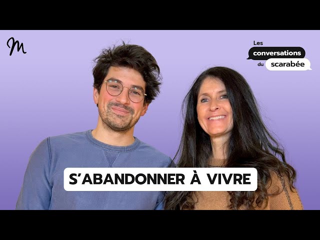 S'abandonner à vivre