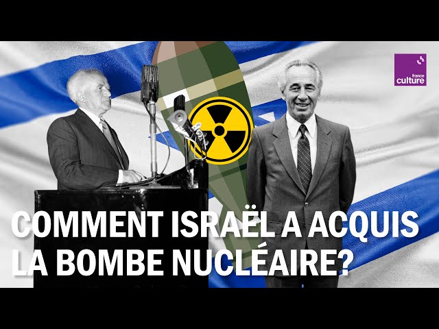 Comment Israël a secrètement acquis la bombe nucléaire ?