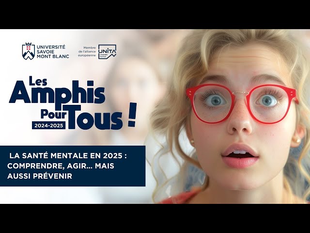 La santé mentale en 2025 : comprendre, agir… mais aussi prévenir