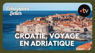 Croatie, voyage en Adriatique