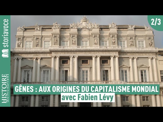 Gênes : aux origines du capitalisme mondial