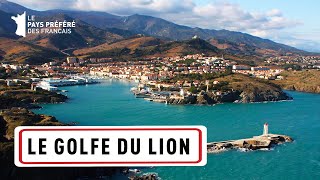 Le Golfe du Lion, de la Provence à la Côte Catalane