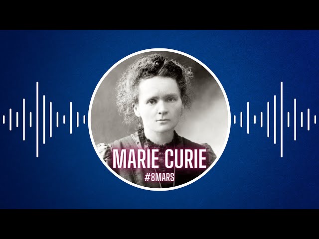 Marie Curie, l'histoire d'une femme pionnière