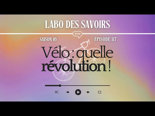 Vélo : quelle révolution !