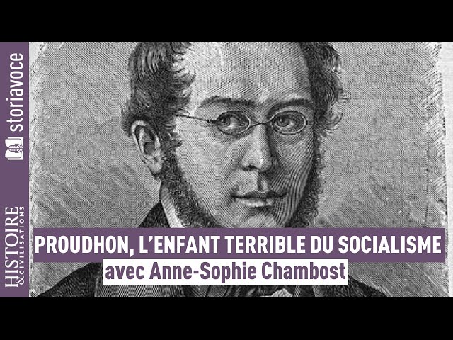 Qui était Pierre-Joseph Proudhon, le père de l’anarchisme ?