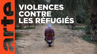 Tunisie : l'enfer des exilés