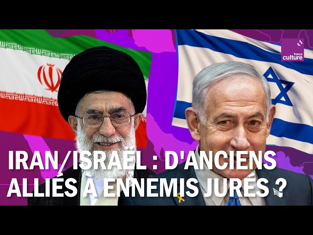 Comment l'Iran et Israël sont-ils devenus ennemis ?