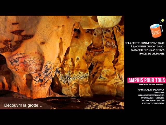 De la grotte Chauvet-Pont d’Arc à la Caverne du Pont d’Arc