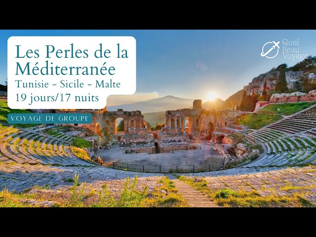Les perles de la Méditerranée