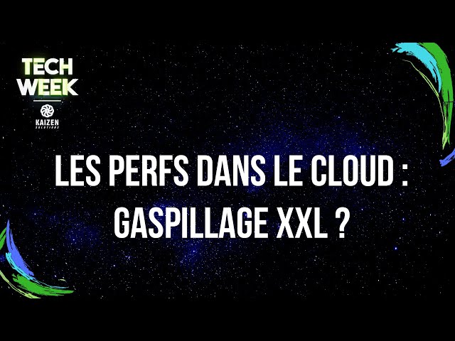 Les perfs dans le Cloud : gaspillage XXL ?