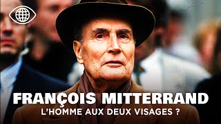 Entre pouvoir et mensonges : François Mitterrand, les secrets d'un président