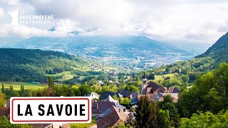 La Savoie, d'Aix-les-Bains à la Haute-Maurienne