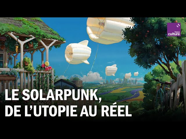 Le Solarpunk : construire un imaginaire écolo-optimiste