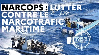 NARCOPS : lutter contre le narcotrafic maritime