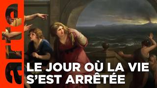 Un jour de 79 : la destruction de Pompéi