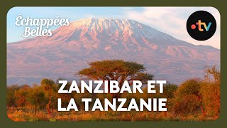 Zanzibar et la Tanzanie