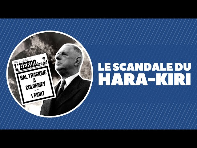 À la mort du général de Gaulle, le scandale du Hara-Kiri