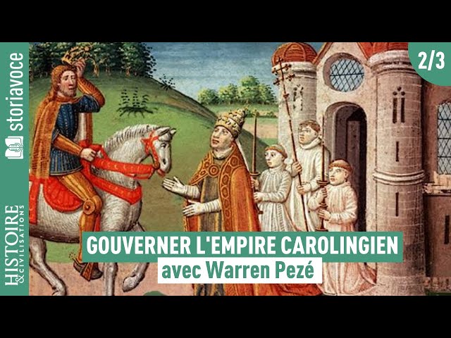Comment l'Empire carolingien était-il gouverné ?