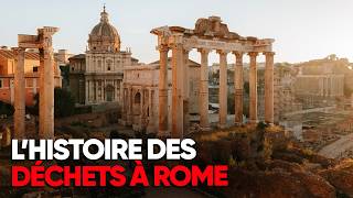 Comment les ordures ont façonné Rome depuis l'antiquité ?