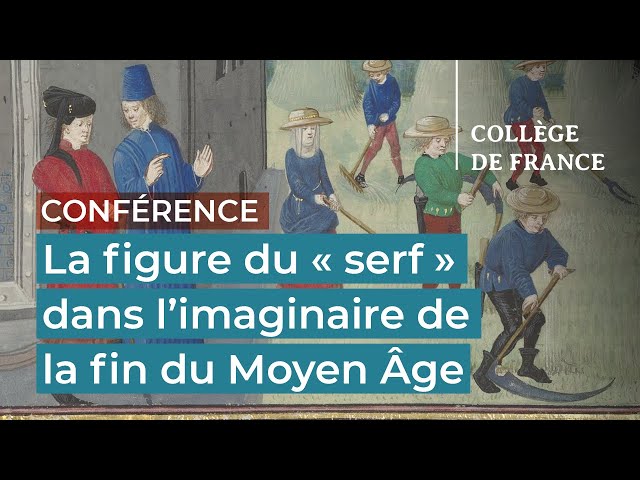 La figure du serf dans l’imaginaire de la fin du Moyen Âge