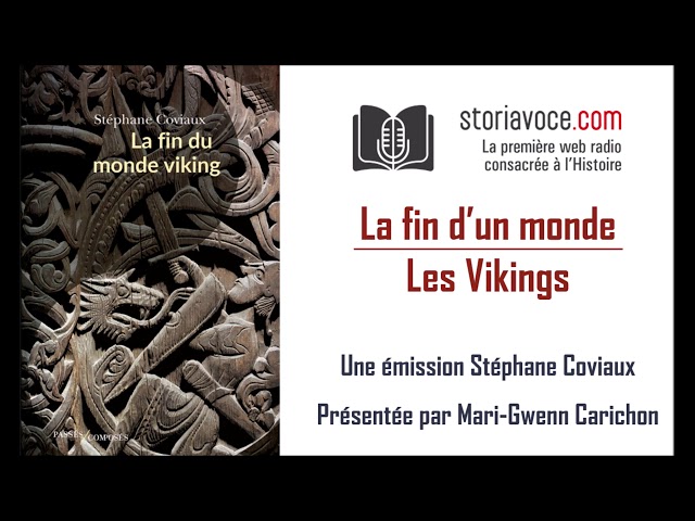 La fin d'un monde: les vikings
