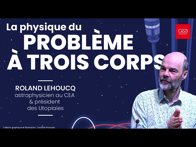 La physique du Problème à trois corps
