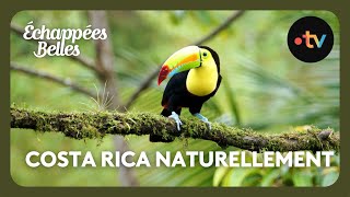 Costa Rica naturellement