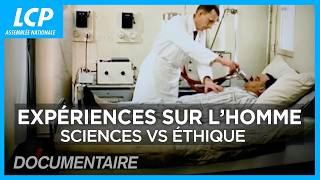Expériences sur l’homme : quand la science dépasse les limites ?