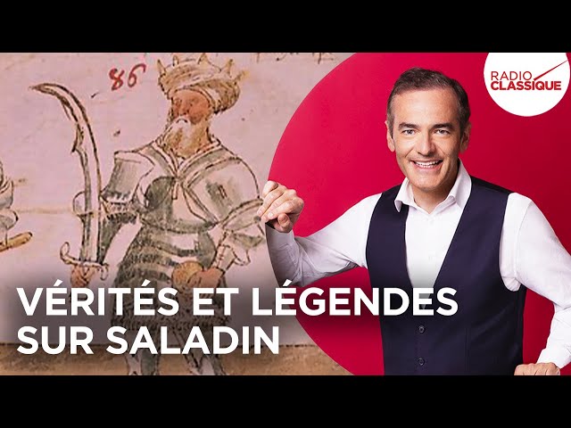 Vérités et légendes sur Saladin