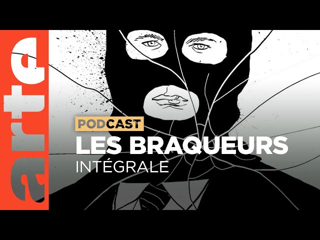 Les braqueurs