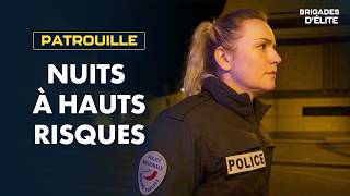 Police de nuit : en première ligne face à la violence ordinaire
