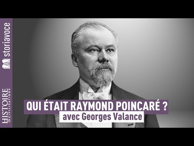 Qui était Raymond Poincaré ?