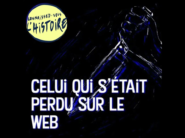 Traîtres  : celui qui s'était perdu sur le web