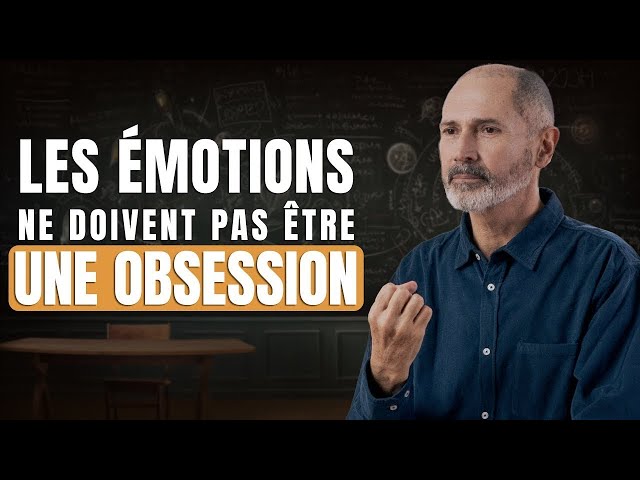 Les clés pour gérer ses émotions