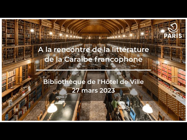 A la rencontre de la littérature de la Caraïbe francophone