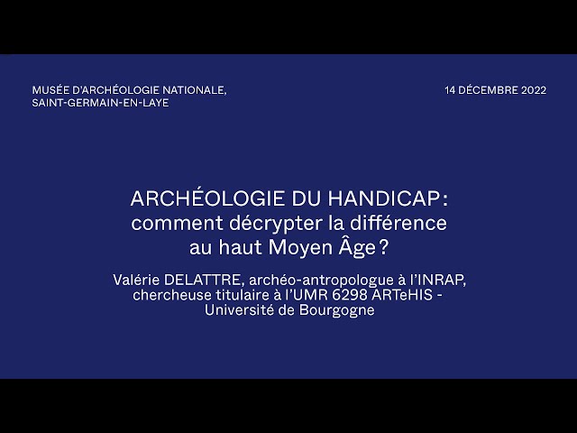 Archéologie du handicap