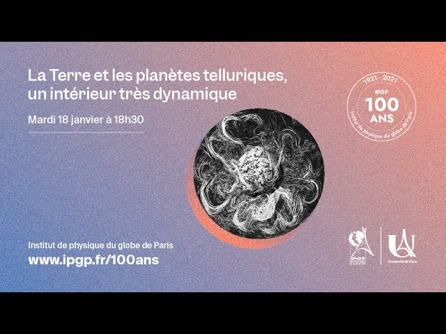 La Terre et les planètes telluriques, un intérieur très dynamique
