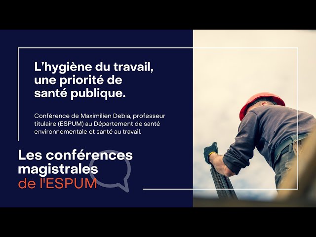 CL’hygiène du travail, une priorité de santé publique