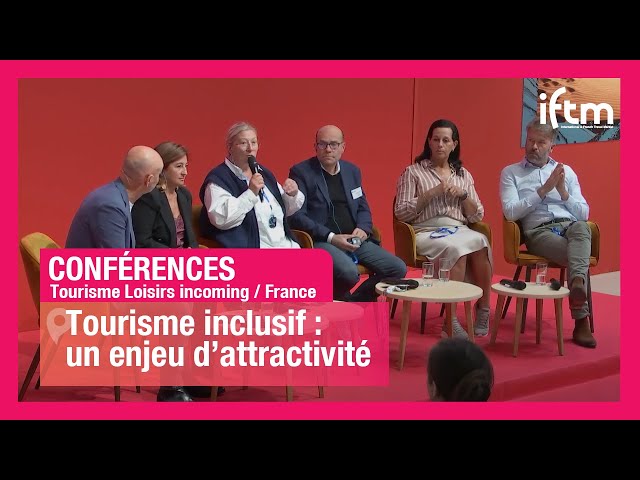 Tourisme inclusif : un enjeu d'attractivité