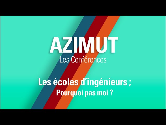 Les écoles d'ingénieurs ; pourquoi pas moi ?