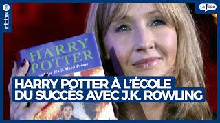 Harry Potter à l'école du succès avec J.K. Rowling
