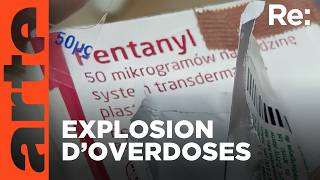 Les ravages du fentanyl