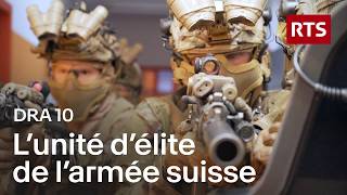 L'unité d'élite secrète de l'armée suisse : DRA10 dévoile ses missions